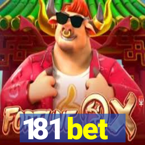 181 bet